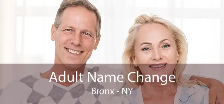Adult Name Change Bronx - NY