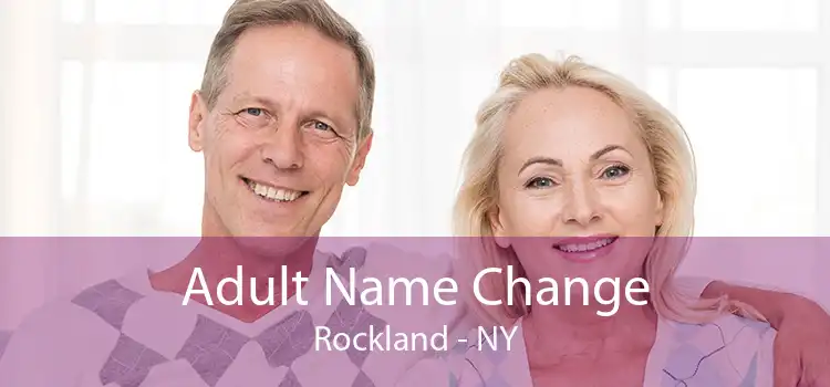 Adult Name Change Rockland - NY