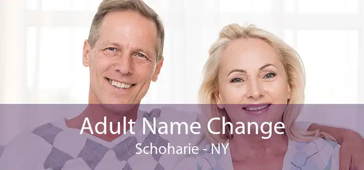 Adult Name Change Schoharie - NY