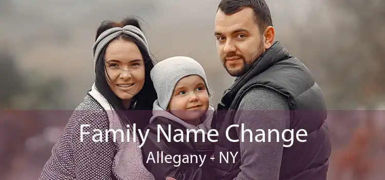 Family Name Change Allegany - NY