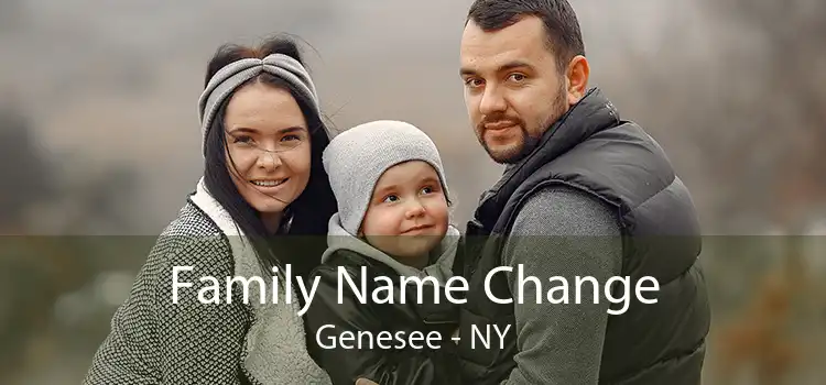 Family Name Change Genesee - NY