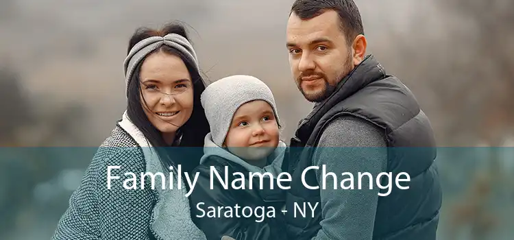 Family Name Change Saratoga - NY