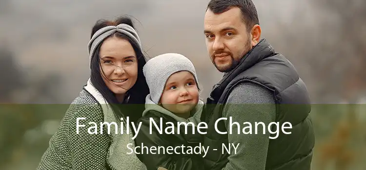 Family Name Change Schenectady - NY