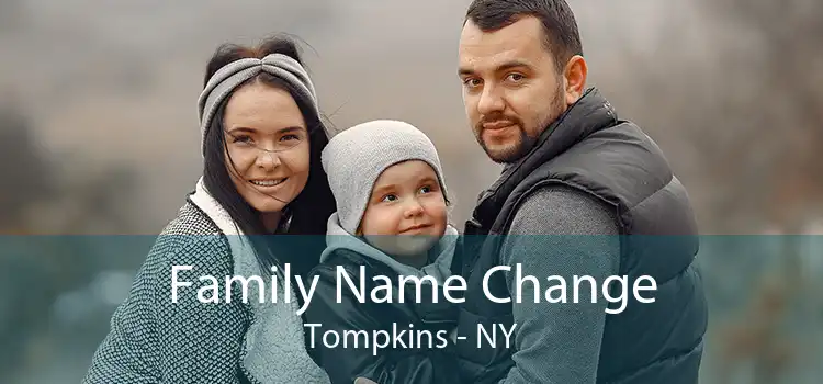 Family Name Change Tompkins - NY