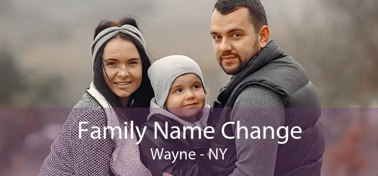 Family Name Change Wayne - NY