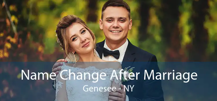 Name Change After Marriage Genesee - NY