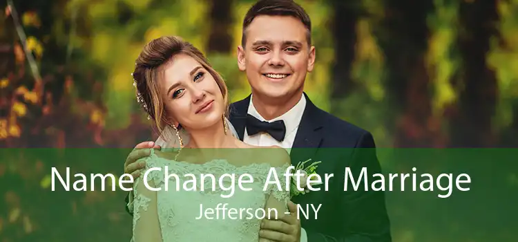 Name Change After Marriage Jefferson - NY