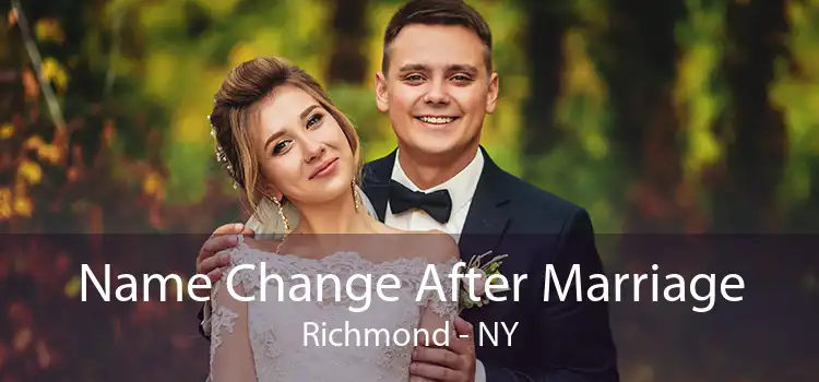 Name Change After Marriage Richmond - NY