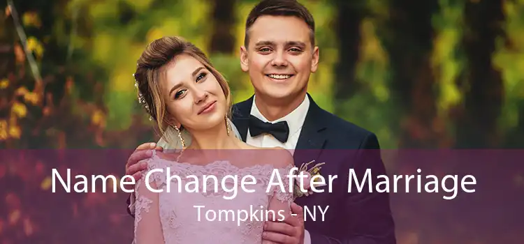Name Change After Marriage Tompkins - NY