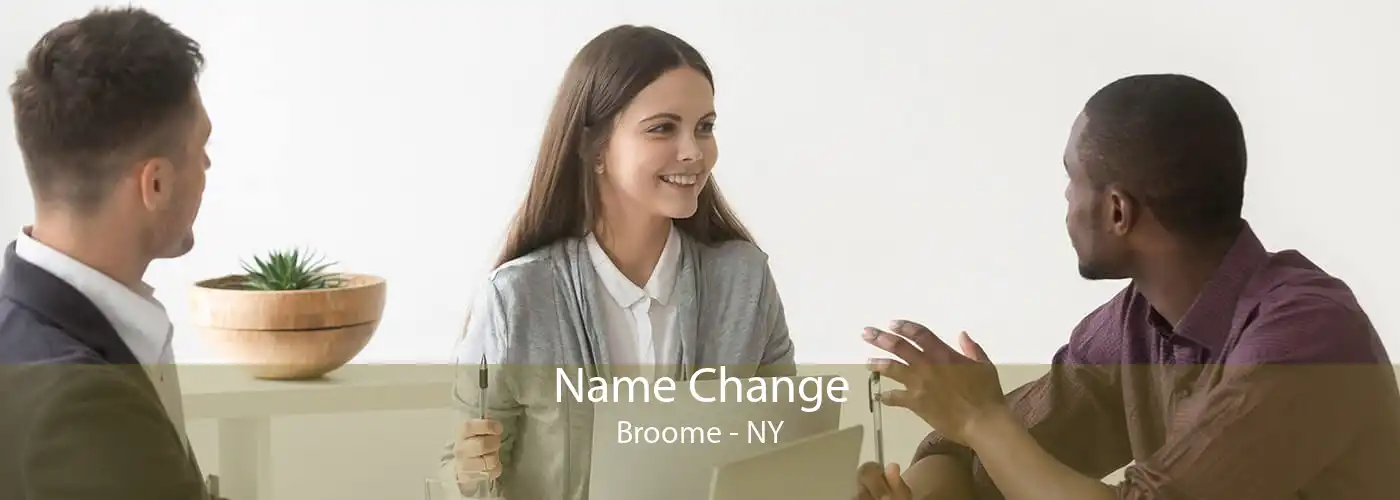 Name Change Broome - NY