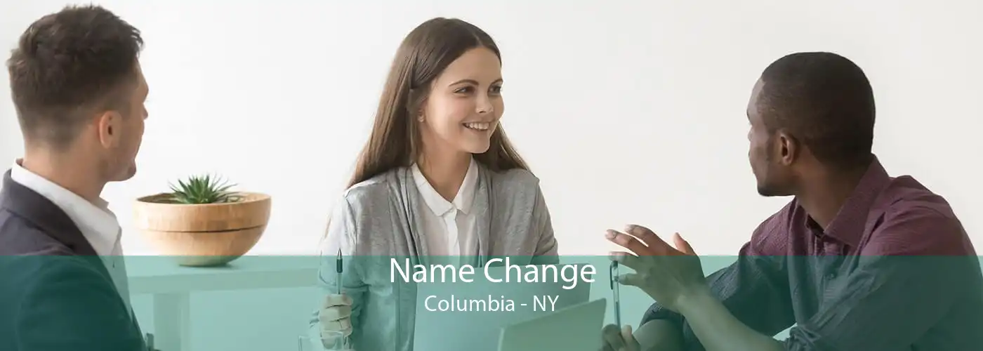 Name Change Columbia - NY