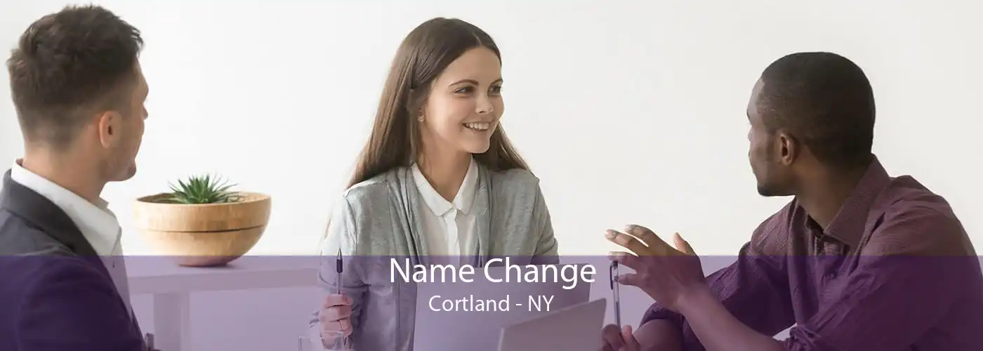 Name Change Cortland - NY