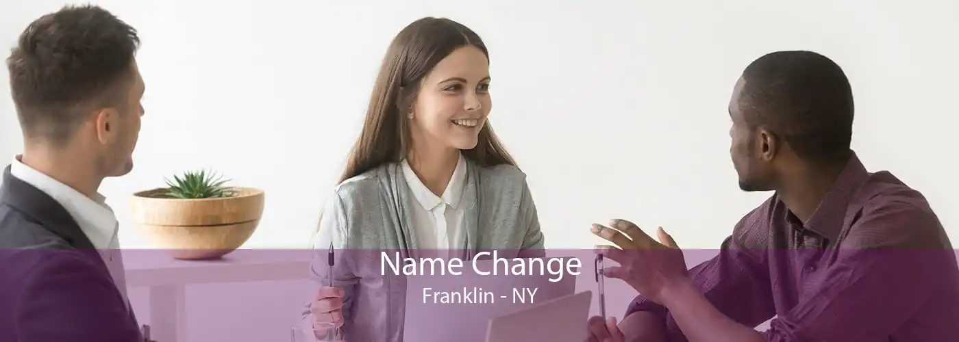 Name Change Franklin - NY