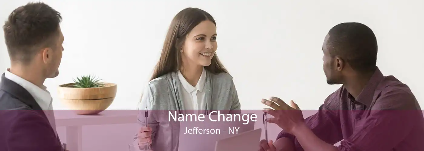Name Change Jefferson - NY