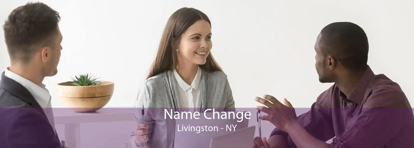 Name Change Livingston - NY