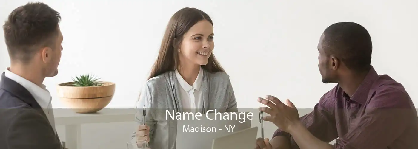 Name Change Madison - NY