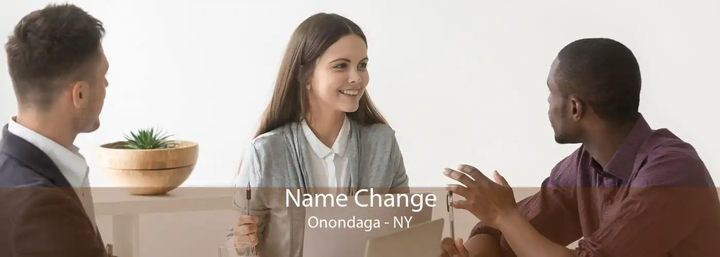 Name Change Onondaga - NY