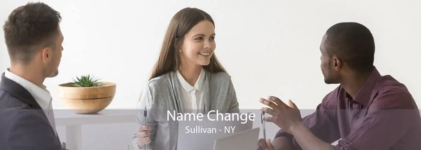 Name Change Sullivan - NY