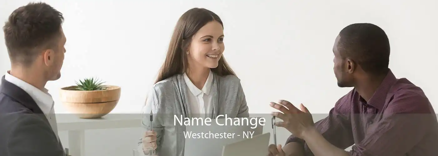 Name Change Westchester - NY